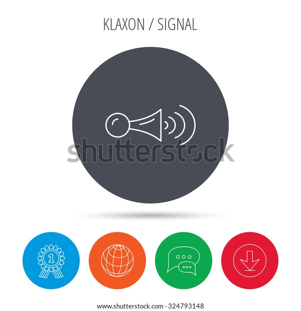 Klaxon signal icon.\
Car horn sign. Globe, download and speech bubble buttons. Winner\
award symbol. Vector