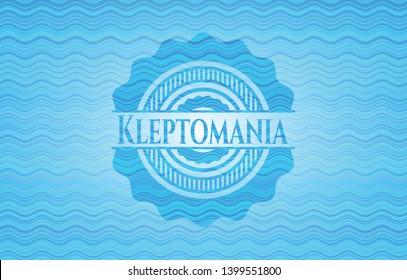 Kleptomania light blue water emblem background. Vector Illustration. Detailed.