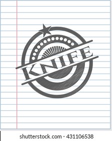 Knife pencil effect