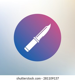 Knife sign icon. Edged weapons symbol. Stab or cut. Hunting equipment. Icon on blurred background. Vector