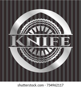 Knife silver badge