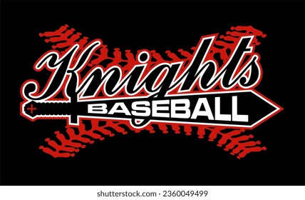 knights baseball team design with sword and stitches for school, college or league sports