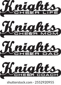 Knights Cheerleader Design With Banner ist ein modernes Retro-Design. Enthält 4 Versionen von Knights Team Namen Designs und Text sagen Cheer Life, Cheer Mom, Cheer Dad und Cheer Coach.