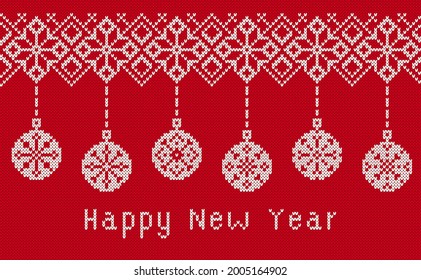 Knit border with balls and text Happy New Year. Red seamless pattern. Knitted texture. Christmas ugly background. Holiday festive ornament. Fair isle traditional print. Vector illustration.