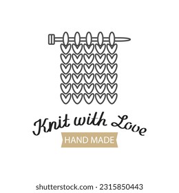 Knit with love lettering and knitting needles with a knitted fabric. Hobby icon, logo, vector