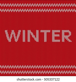 Knit pattern. Knitted Winter Christmas and New Year design background. Vector illustration.