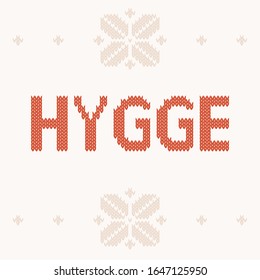 Knitted fabric with a simple minimalist ornament and text Hygge. Scandinavian cozy background. Vector illustration