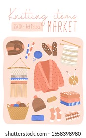 Knitted items market flat poster vector template. Retail store sale invitation. Handmade clothes and craft tools market advertising flyer, banner layout. Decorative stuff illustration.