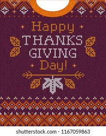 Knitted pattern background Happy Thanksgiving Day family party invite. Vector illustration Handmade knitting scandinavian ornament witn autumn fall maple leaves. White, purple, orange colors
