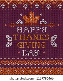 Knitted pattern background Happy Thanksgiving Day family party invite. Vector illustration Handmade knitting scandinavian ornament witn autumn fall maple leaves. White, purple, orange colors