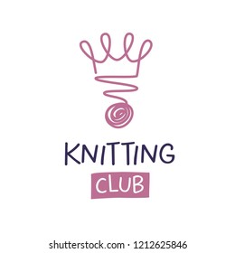 Knitting club vector template logo. Freehand drawn line crown and wool clew on white background for knit service or atelier tailoring salon or fashion dress designer studio.