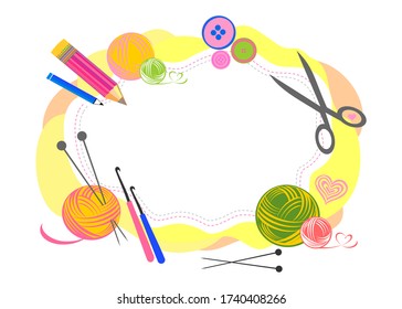 Knitting frame with tools: knitting needles, crochet hook, scissors, yarn balls, clews. Hand drawn isolated on white. Doodle border design. World Wide Knit in Public Day. Top view. Vector illustration