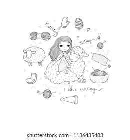 Knitting girl and a sweet lamb. Handmade things. Hand drawing isolated objects on white background. Vector illustration. 