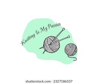 knitting label with lettering knitting is my passion. It can be used for stickers and labels. Hand-drawn knitting illustration isolated on white background. 