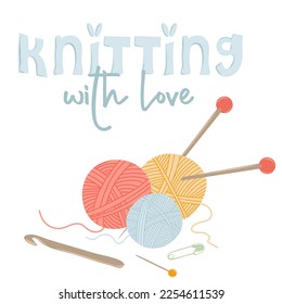 Knitting with love. Skeins of wool yarn with needles and crochet hook. Female hobby. Hand drawn vector illustration of knitting supplies, hobby items, leisure time concept