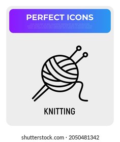 Knitting thin line icon: tangle and spokes. Modern vector illustration.