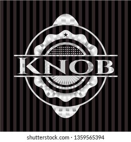 Knob silvery badge
