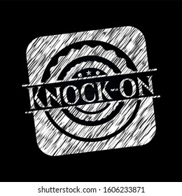 Knock-on written with chalkboard texture. Vector Illustration. Detailed.