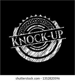 Knock-up with chalkboard texture