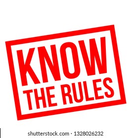 Know The Rules stamp on white background