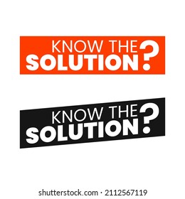 Know the solution questions answers information knowledge business icon label design vector