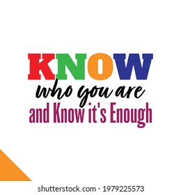 Know Who You Know Enough Inspirational Stock Vector (Royalty Free ...