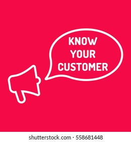 Know your customer. Megaphone with speech bubble icon. Flat vector illustration on red background.
