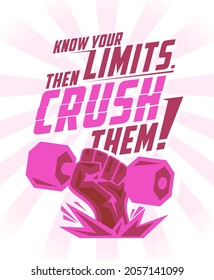 Know your limits, then crush them - quote vector card, arm with dumbbell, sign for fitness and workout