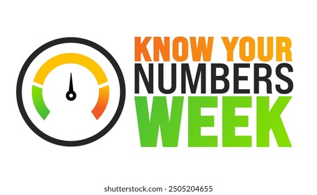 Know Your Numbers Week is observed every year in September. Holiday concept. Template for background, banner, card, poster, placard, design template with unique shapes with standard color.