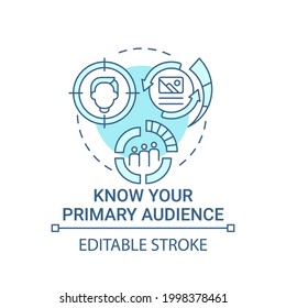 Know your primary audience concept icon. Viral content abstract idea thin line illustration. Conducting market research. Analyzing readers base. Vector isolated outline color drawing. Editable stroke