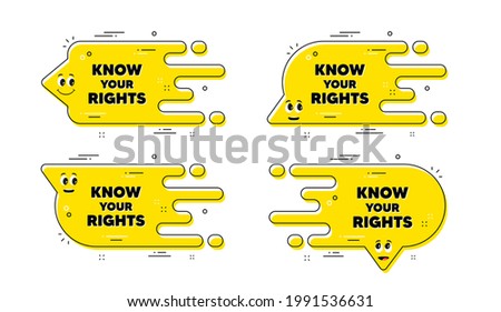 Know your rights message. Cartoon face transition chat bubble. Demonstration protest quote. Revolution activist slogan. Know your rights pattern message. Character chat bubble. Vector