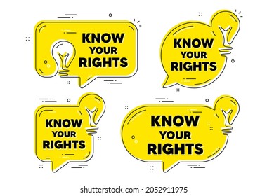 Know your rights message. Idea yellow chat bubbles. Demonstration protest quote. Revolution activist slogan. Know your rights chat message banners. Idea lightbulb balloons. Vector