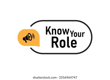 know your role text information sign