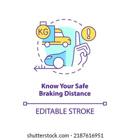 Know your safe braking distance concept icon. Driving safety for commercial drivers abstract idea thin line illustration. Isolated outline drawing. Editable stroke. Arial, Myriad Pro-Bold fonts used