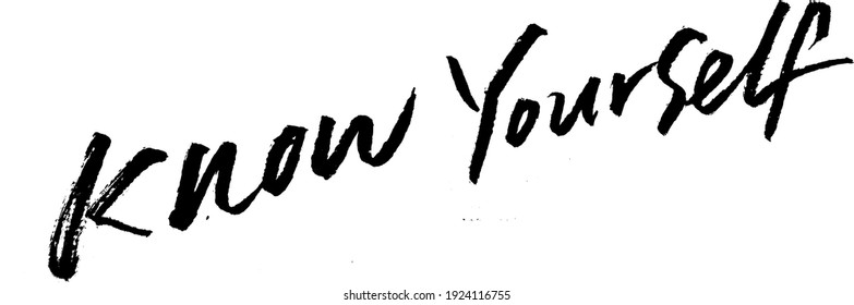 know yourself calligraphy typography hand write brush pen draw black text keyword 