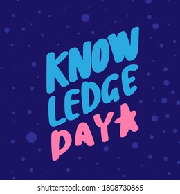 Knowledge day. Design about International Literacy Day celebration, 8th September. illustration vector.