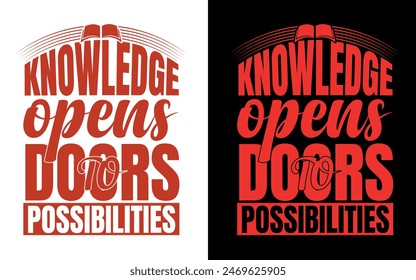 knowledge opens doors to possibilities