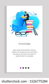 Knowledge person reading books vector, male sitting on pile of publication, ladder and glasses, poster with text sample person wearing formal suit. Website or app slider, landing page flat style