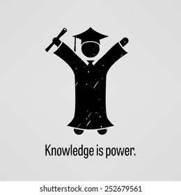 Knowledge is Power