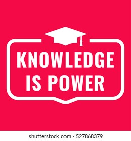 Knowledge is power. Badge with megaphone icon. Flat vector illustration on red background.