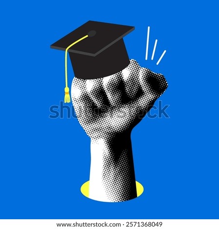 Knowledge is power concept. Modern collage with a fist wearing a graduation cap. University graduation, academic degree