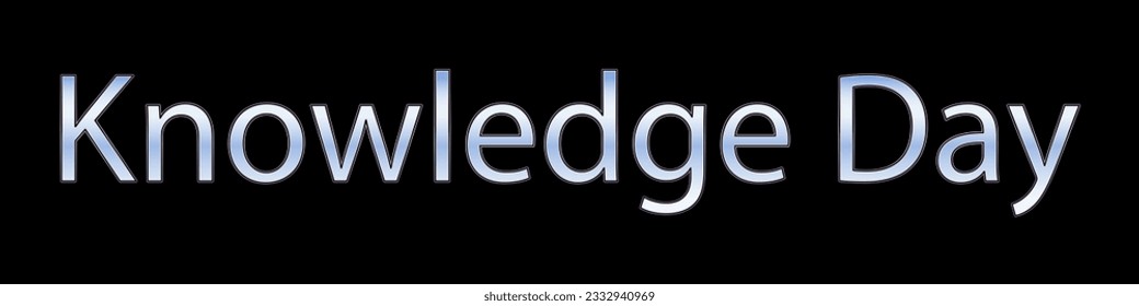 Knowledhe day 3d text, Shcool celebration. Hand lettering, knowledge event. Handwritten inscription with volumetric effect on a black background.