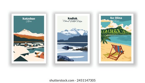 Ko Olina, Hawaii, Kodiak, National Wildlife Refuge, Kotzebue, Alaska - Vintage travel poster. Vector illustration. High quality prints