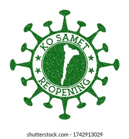 Ko Samet Reopening Stamp. Green round badge of island with map of Ko Samet. Island opening after lockdown. Vector illustration.
