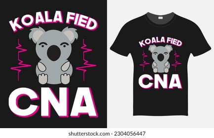 Koala Field CNA Vector Art  - Nurse Vector Tshirt - Nurse T-shirt Design Template - Print