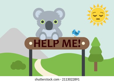 koala on signboard with text help me and pensive sun emoji in national park landscape,vector illustration