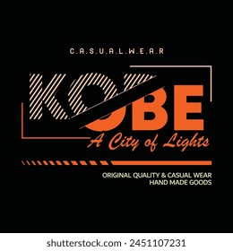 Kobe city typography design and illustration vector for t shirt design