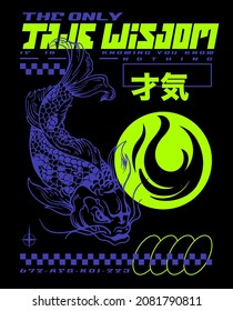 koi fish illustration with retro futuristic graphic elements and with a slogan print design japanese translation is Ingenuity