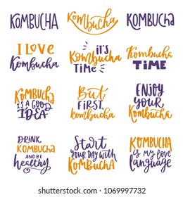 Kombucha label. Hand written lettering inscription positive quote, calligraphy vector illustration. Text sign slogan design for quote poster, greeting card, print, cool badge, packaging