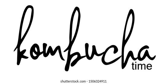 Kombucha time with creatif font design.
